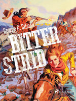 Bitter strid - George G. Gilman