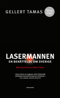 Lasermannen - Gellert Tamas