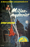 Miljon-mysteriet - Sivar Ahlrud