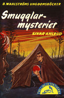 Smugglar-mysteriet - Sivar Ahlrud