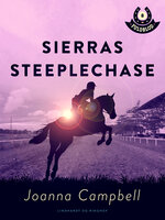 Fuldblod 8: Sierras steeplechase - Joanna Campbell