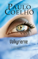 Valkyrierne: Et must read for Coelho fans - Paulo Coelho