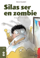 Silas ser en zombie - Marie Duedahl