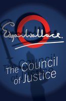 The Council Of Justice - Edgar Wallace