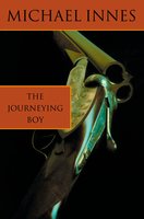 The Journeying Boy - Michael Innes