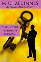 Death At The President's Lodging - Michael Innes