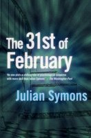 31st Of February - Julian Symons