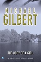 Body Of A Girl - Michael Gilbert