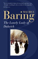 The Lonely Lady Of Dulwich - Maurice Baring