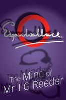The Mind Of Mr J G Reeder - Edgar Wallace