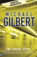 The Doors Open - Michael Gilbert