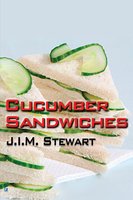 Cucumber Sandwiches - J.I.M. Stewart