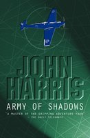 Army of Shadows - John Harris