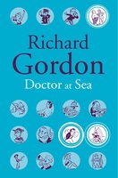 Doctor At Sea - Richard Gordon