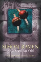 New Seed For Old - Simon Raven