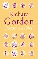 Doctor In The Nest - Richard Gordon