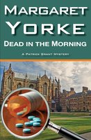 Dead In The Morning - Margaret Yorke