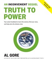 An Inconvenient Sequel: Truth to Power - Al Gore