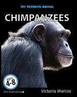 My Favorite Animal: Chimpanzees - Victoria Marcos