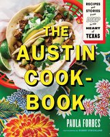 The Austin Cookbook - Paula Forbes