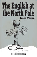 The English at the North Pole - Jules Verne