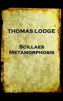 Scillaes Metamorphosis - Thomas Lodge