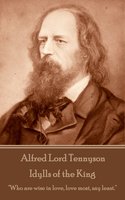 Idylls of the King - Alfred Lord Tennyson