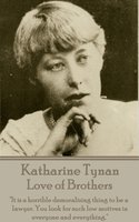 Love of Brothers - Katharine Tynan