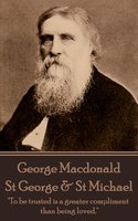 St George & St Michael - George MacDonald