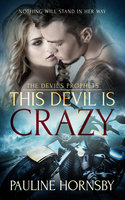 This Devil is Crazy - Pauline Hornsby