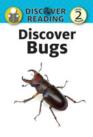 Discover Bugs: Level 2 Reader - Amanda Trane