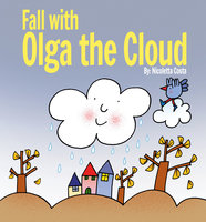 Fall with Olga the Cloud - Nicoletta Costa
