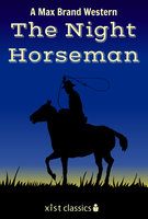 The Night Horseman - Max Brand