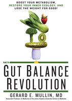 The Gut Balance Revolution - Gerard Mullin