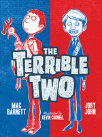 The Terrible Two - Jory John, Mac Barnett