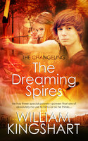 The Dreaming Spires - William Kingshart