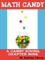 Math Candy - Katrina Streza