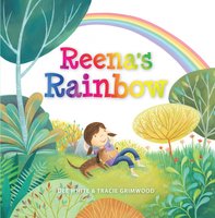Reena's Rainbow - Dee White