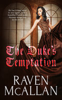 The Duke's Temptation - Raven McAllan