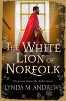 The White Lion of Norfolk - Lynda M. Andrews