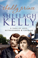 Shoddy Prince - Sheelagh Kelly