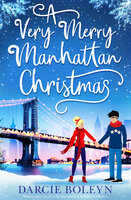 A Very Merry Manhattan Christmas - Darcie Boleyn
