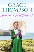 Summer's Last Retreat - Grace Thompson