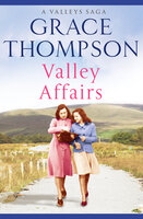 Valley Affairs - Grace Thompson