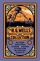 The H. G. Wells Collection - Herbert George Wells