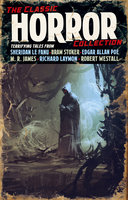 The Classic Horror Collection - H.P. Lovecraft