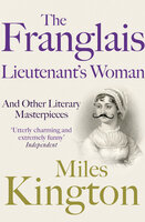 The Franglais Lieutenant's Woman - Miles Kington