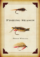 Fishing Season - Philip Weigall