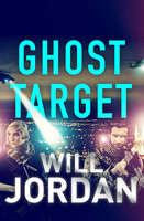 Ghost Target: Ryan Drake Book 6 - Will Jordan