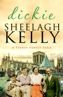 Dickie - Sheelagh Kelly